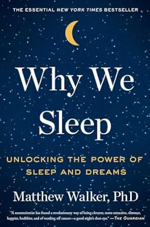 Why We Sleep book