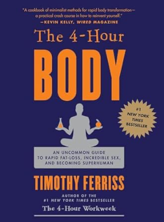 The 4-Hour Body book