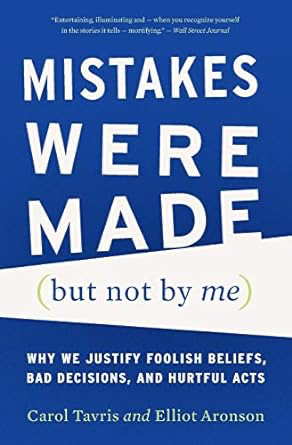 Mistakes Were Made (But Not by Me) book