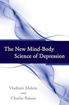 The New Mind-Body Science of Depression book